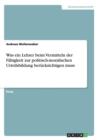 Was Ein Lehrer Beim Vermitteln Der Fahigkeit Zur Politisch-Moralischen Urteilsbildung Berucksichtigen Muss - Book