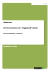 Die Geschichte der Highland Games : Eine chronologische Gliederung - Book