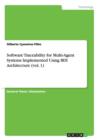 Software Traceability for Multi-Agent Systems Implemented Using Bdi Architecture (Vol. 1) - Book
