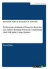 Performance Analysis of Proactive Reactive and Hybrid Routing Protocols Considering Link Snr Value Using Qualnet - Book