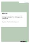 Loesungsstrategien bei Stoerungen im Unterricht : Wie geht die LP mit Unterrichtsstoerungen um? - Book