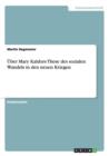 UEber Mary Kaldors These des sozialen Wandels in den neuen Kriegen - Book