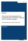 Thin Clients. Rechenkapazitaten und Energieverbrauch von Desktop Computern an der Universitat Goettingen : Handlungsempfehlungen und Optimierungspotentiale - Book