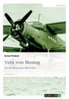 Vera von Bissing : Eine Kunstfliegerin der 1930-er Jahre - Book