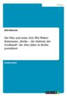 Ein Film und seine Zeit. Wie Walter Ruttmanns "Berlin - die Sinfonie der Grossstadt die 20er Jahre in Berlin portratiert - Book