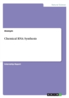 Chemical RNA Synthesis - Book