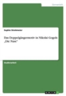 Das Doppelgangermotiv in Nikolai Gogols "Die Nase - Book