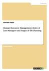 Human Resource Management. Roles of Line-Managers and Stages of HR Planning - Book