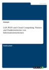 Lan, WAN Und Cloud Computing. Nutzen Und Funktionsweise Von Informationssystemen - Book