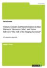 Culture, Gender and Transformation in Alan Warner's Morvern Callar and Victor Pelevin's The Hall of the Singing Caryatids : A Comparative Approach - Book