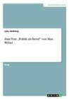 Zum Text "Politik als Beruf von Max Weber - Book