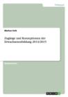 Zugange und Konzeptionen der Erwachsenenbildung 2014/2015 - Book