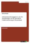 Arbeitnehmerfreizugigkeit in der EU. Auswirkungen auf die gesetzliche Unfallversicherung in Deutschland - Book