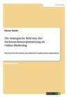 Die strategische Relevanz der Suchmaschinenoptimierung im Online-Marketing : Eine theoretische Analyse mit praktischen Implementierungsansatzen - Book