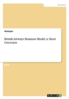 British Airways Business Model. a Short Overview - Book