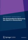 Die Finanzpolitische Bedeutung Des Sports in Deutschland - Book