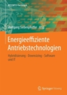 Energieeffiziente Antriebstechnologien : Hybridisierung - Downsizing - Software und IT - Book