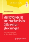 Markovprozesse Und Stochastische Differentialgleichungen : Vom Zufallsspaziergang Zur Black-Scholes-Formel - Book