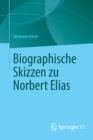 Biographische Skizzen zu Norbert Elias - Book