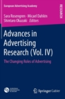 Advances in Advertising Research (Vol. IV) : The Changing Roles of Advertising - Book