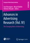 Advances in Advertising Research (Vol. IV) : The Changing Roles of Advertising - eBook