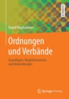 Ordnungen Und Verbande : Grundlagen, Vorgehensweisen Und Anwendungen - Book