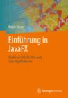Einf hrung in Javafx : Moderne GUIs F r Rias Und Java-Applikationen - Book