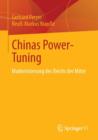 Chinas Power-Tuning : Modernisierung des Reichs der Mitte - Book