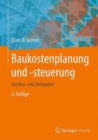 Baukostenplanung und -steuerung : bei Neu- und Umbauten - Book