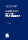 Handbuch Marktforschung : Methoden - Anwendungen - Praxisbeispiele - Book