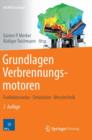 Grundlagen Verbrennungsmotoren : Funktionsweise, Simulation, Messtechnik - Book