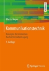 Kommunikationstechnik : Konzepte Der Modernen Nachrichten bertragung - Book