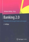 Banking 2.0 : Finanzdienstleistungen heute und morgen - Book