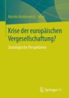 Krise der europaischen Vergesellschaftung? : Soziologische Perspektiven - Book
