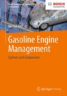 Gasoline Engine Management : Systems and Components - Book