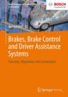 Brakes, Brake Control and Driver Assistance Systems : Function, Regulation and Components - Book