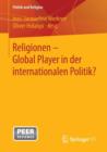 Religionen - Global Player in Der Internationalen Politik? - Book