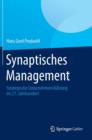 Synaptisches Management : Strategische Unternehmensfuhrung Im 21. Jahrhundert - Book