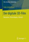Der digitale 3D-Film : Narration, Stereoskopie, Filmstil - Book