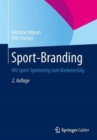 Sport-Branding : Mit Sport-Sponsoring Zum Markenerfolg - Book