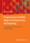 Programming Smalltalk - Object-Orientation from the Beginning : An introduction to the principles of programming - Book