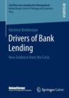 Drivers of Bank Lending : New Evidence from the Crisis - Book