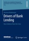 Drivers of Bank Lending : New Evidence from the Crisis - eBook