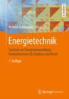 Energietechnik : Systeme zur Energieumwandlung. Kompaktwissen fur Studium und Beruf - Book