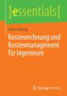 Kostenrechnung Und Kostenmanagement Fur Ingenieure - Book