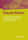 Riskante Buhnen : Inszenierung und Kontingenz – Politikerauftritte in deutschen Personality-Talkshows - Book
