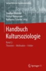 Handbuch Kultursoziologie : Band 2: Theorien – Methoden – Felder - Book