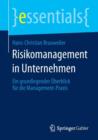 Risikomanagement in Unternehmen : Ein Grundlegender  berblick F r Die Management-Praxis - Book