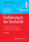 Einfuhrung in die Stochastik : Die grundlegenden Fakten mit zahlreichen Erlauterungen, Beispielen und Ubungsaufgaben - Book