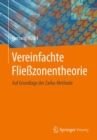 Vereinfachte Fliesszonentheorie : Auf Grundlage Der Zarka-Methode - Book